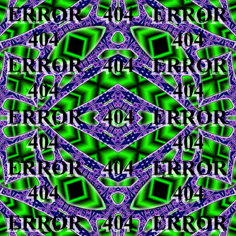 ERROR404 Digital art.